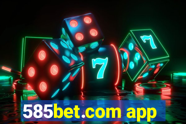 585bet.com app